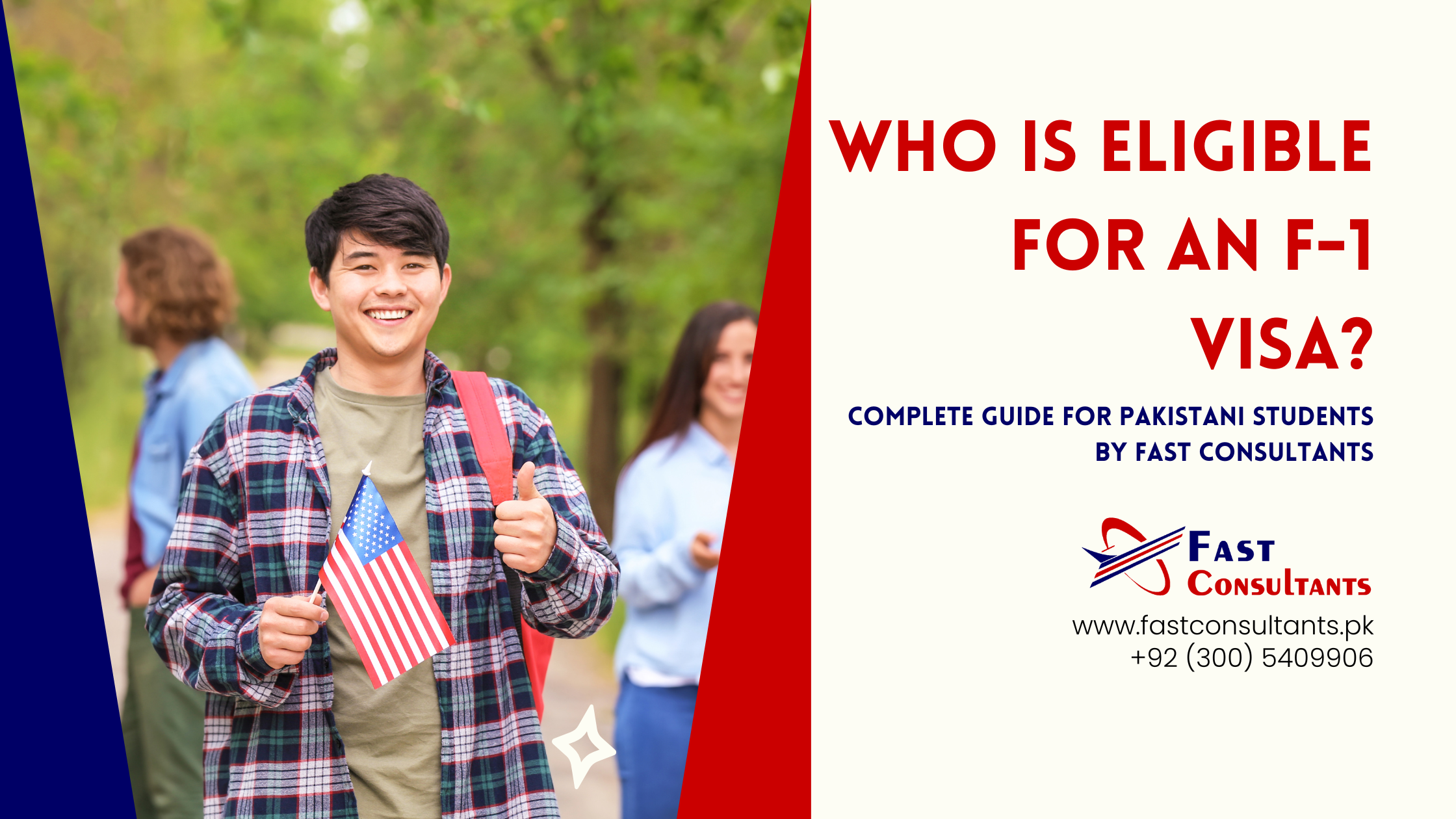 Who Is Eligible for an F-1 Visa? Complete Guide for Pakistani Students | Fast Consultants