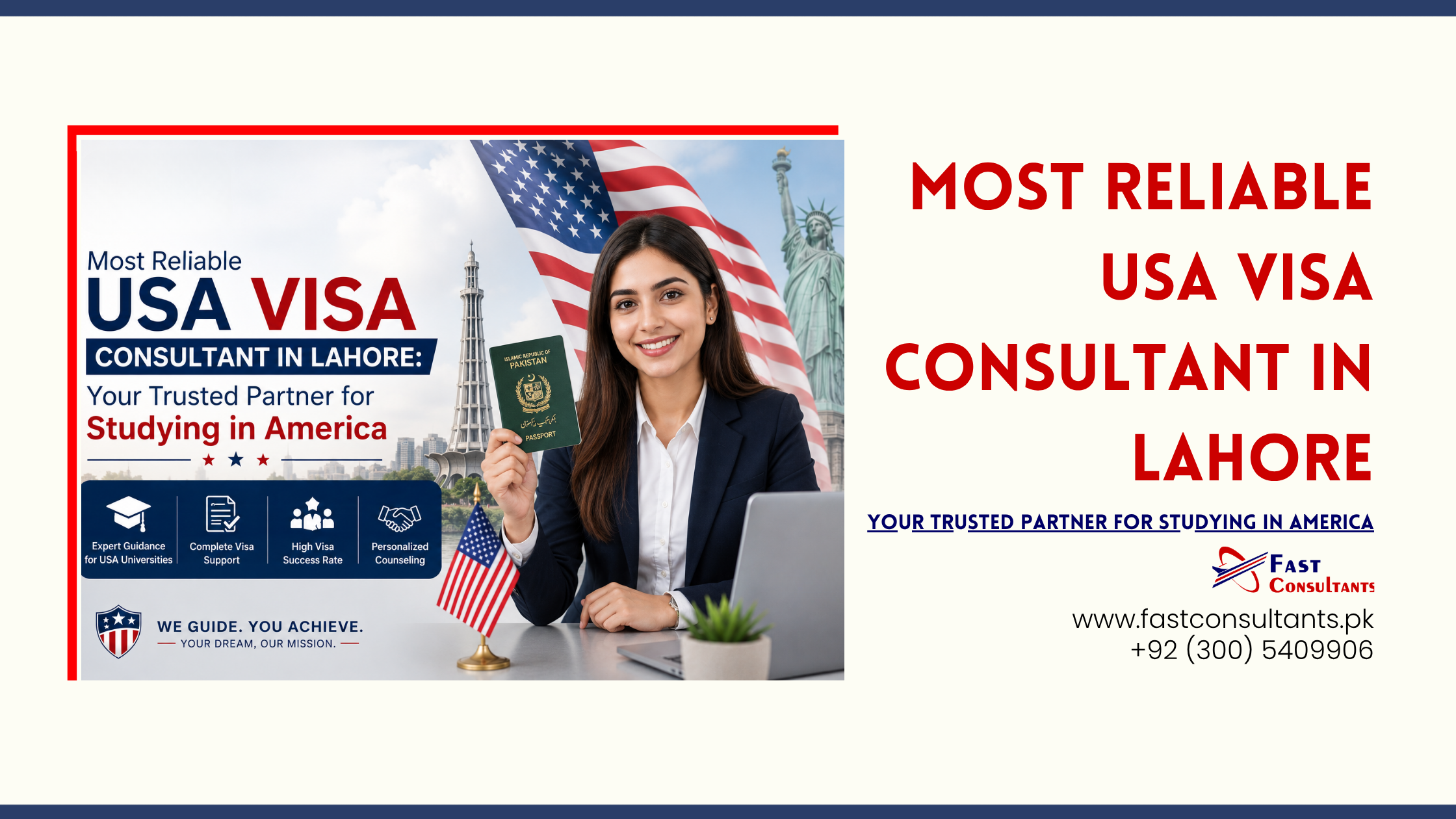 Most Reliable USA Visa Consultant in Lahore: Your Trusted Partner for Studying in America