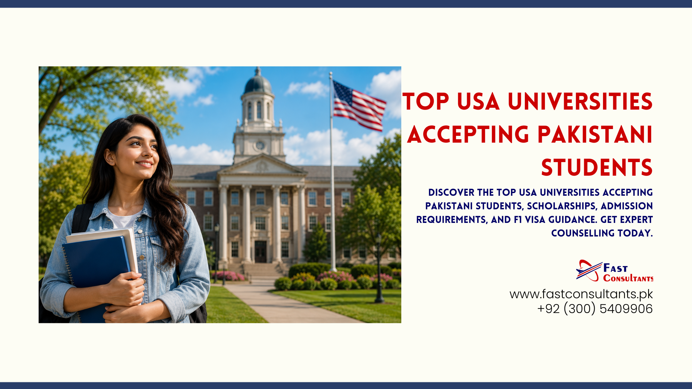 top USA universities accepting Pakistani students - guide by Fast Consultants Lahore