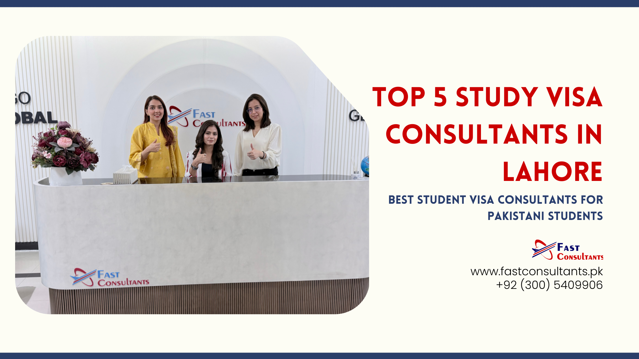 Top 5 Study Visa Consultants in Lahore Best Student Visa Consultants for Pakistani Students