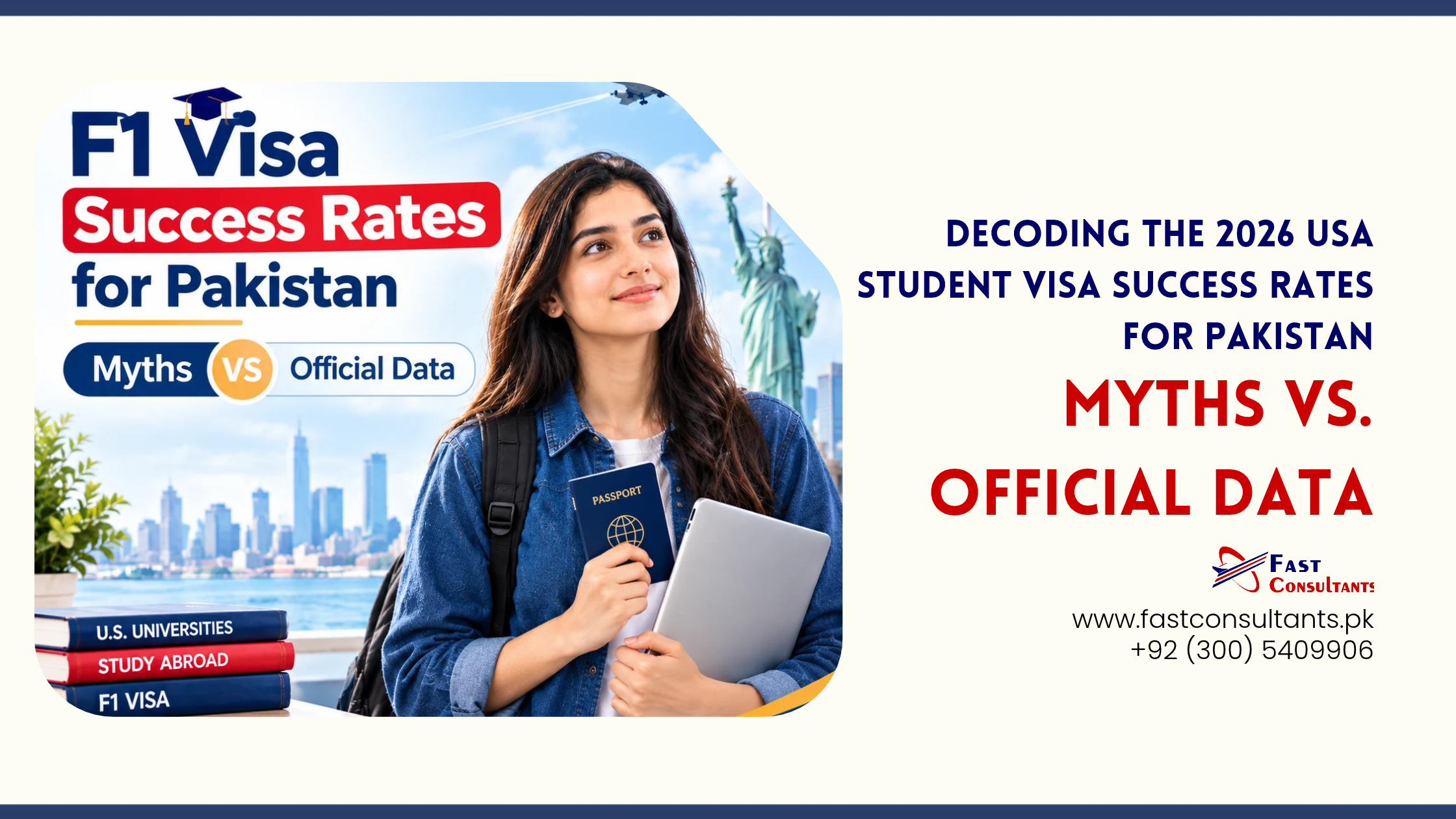 Decoding the 2026 USA Student Visa Success Rates for Pakistan Myths vs. Official Data